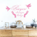 Prayer Changes Things – Christian Scripture Wall Decal | Bible Verse Décor